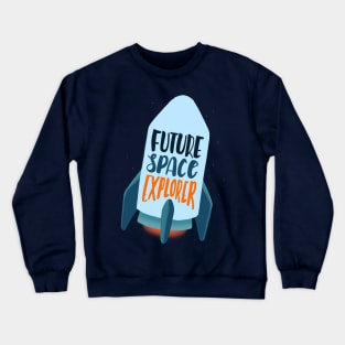 Future Space Explorer Crewneck Sweatshirt